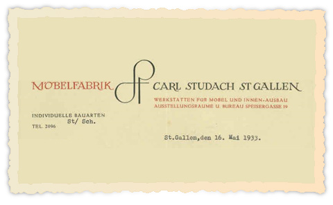 Möbelfabrik Carl Studach St Gallen - Werkstätten für Möbel und Innen-Ausbau Ausstellungsräume - Speisegasse 19 - St. Gallen, den 16. Mai 1933